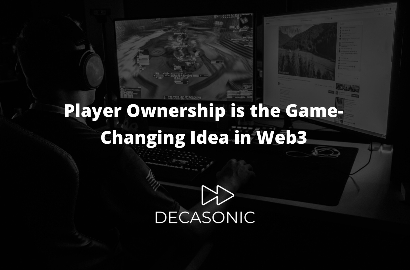 Why Player Ownership is the Game-Changing Idea in Web3