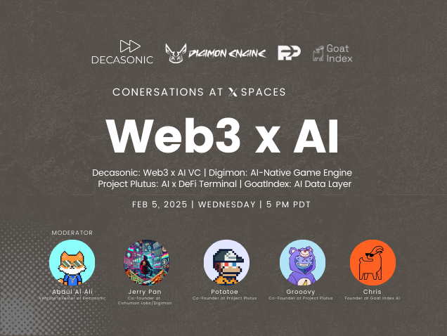 Web3 x AI with Decasonic, Digimon, Project Plutus, and Goat Index AI