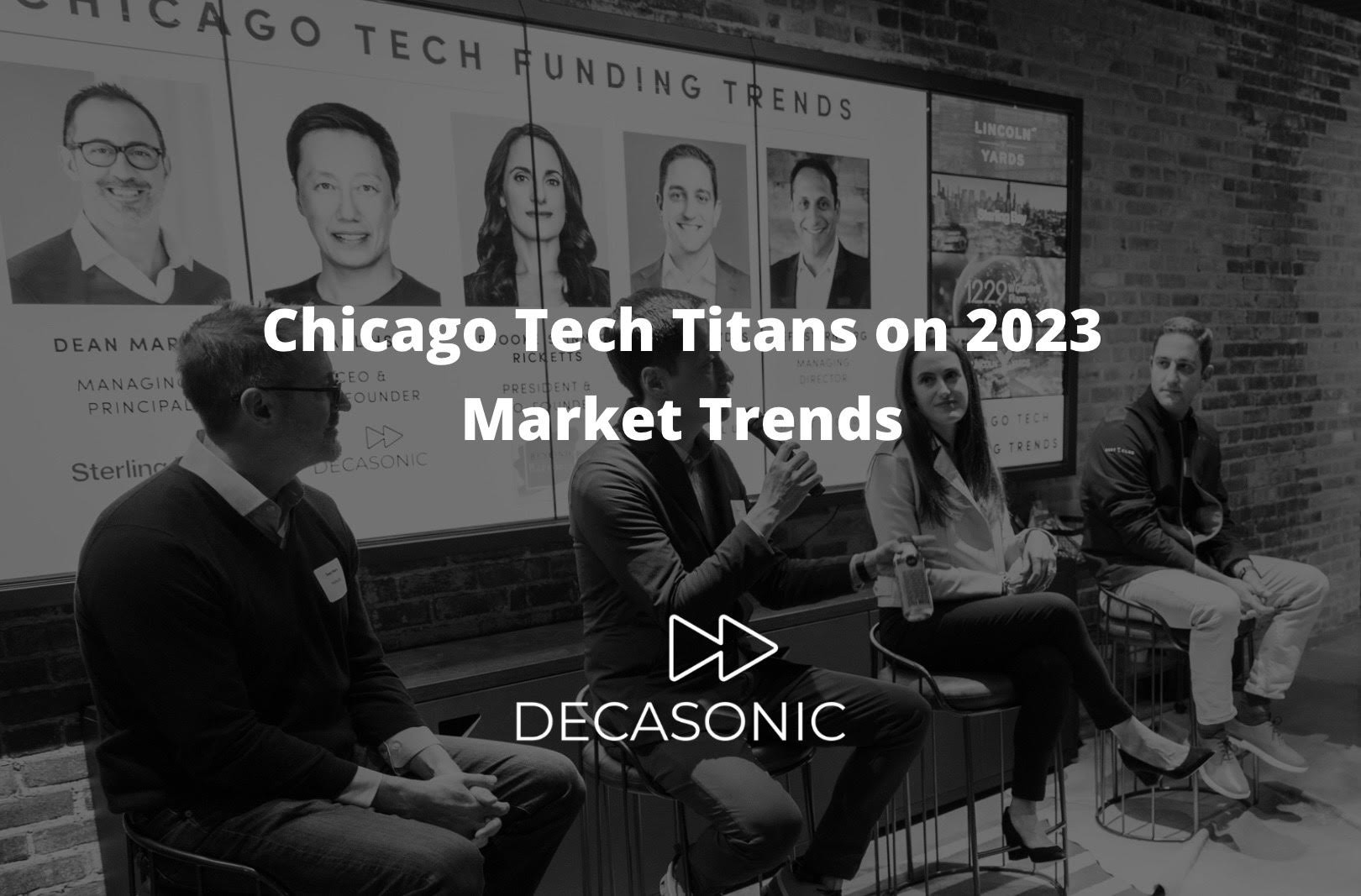 Chicago Tech Titans on 2023 Market Trends