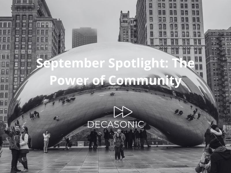 September Spotlight: The Power of Community