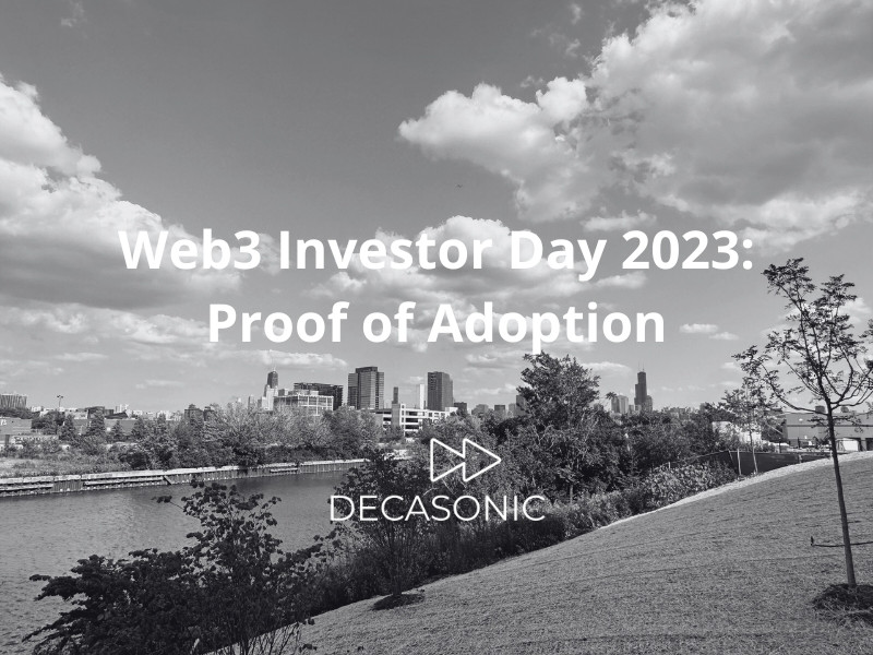 Web3 Investor Day 2023: Proof of Adoption