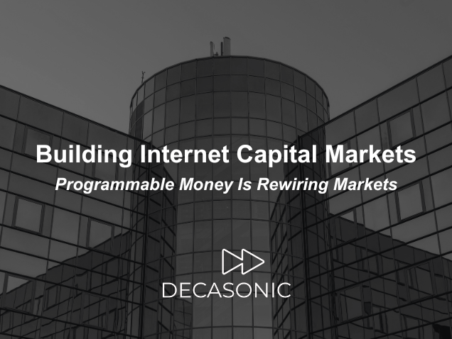 Building Internet Capital Markets