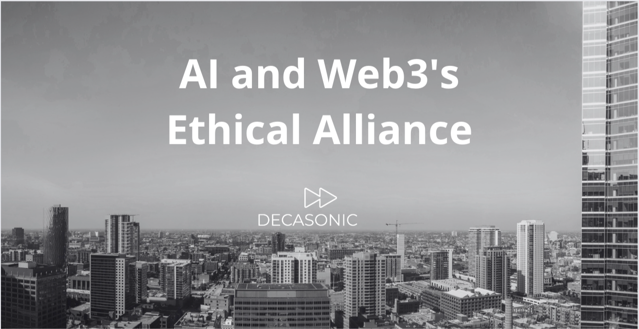 AI and Web3's Ethical Alliance