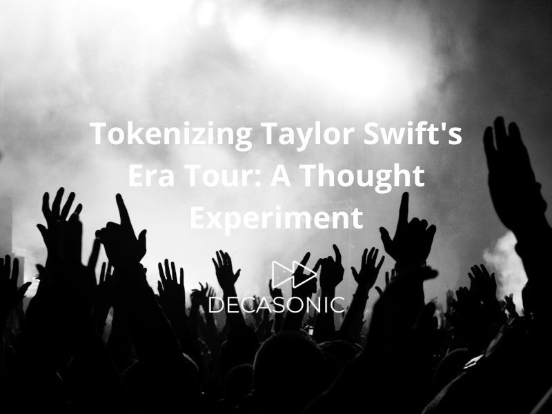 Tokenizing Taylor Swift's Eras Tour: A Thought Experiment