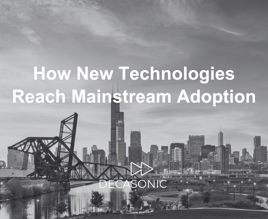 How New Technologies Reach Mainstream Adoption